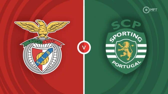 Benfica vs Sporting Prediction and Betting Tips