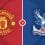 Manchester Utd vs Crystal Palace Prediction and Betting Tips