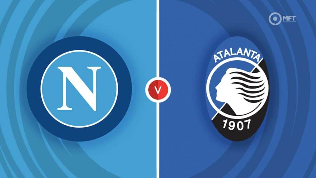 Napoli v Atalanta