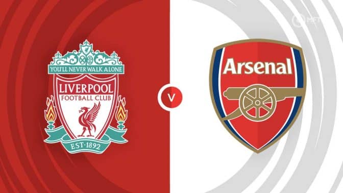 Liverpool vs Arsenal Prediction and Betting Tips