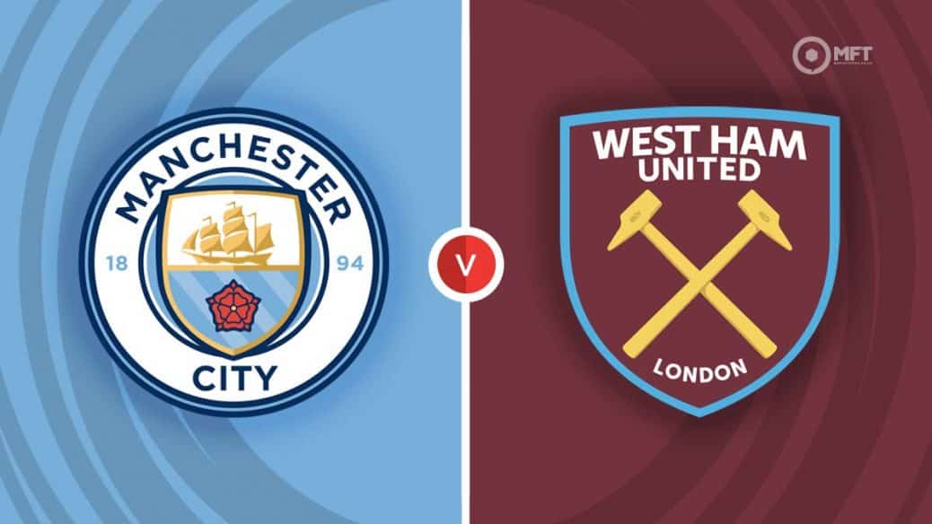Man City v West Ham