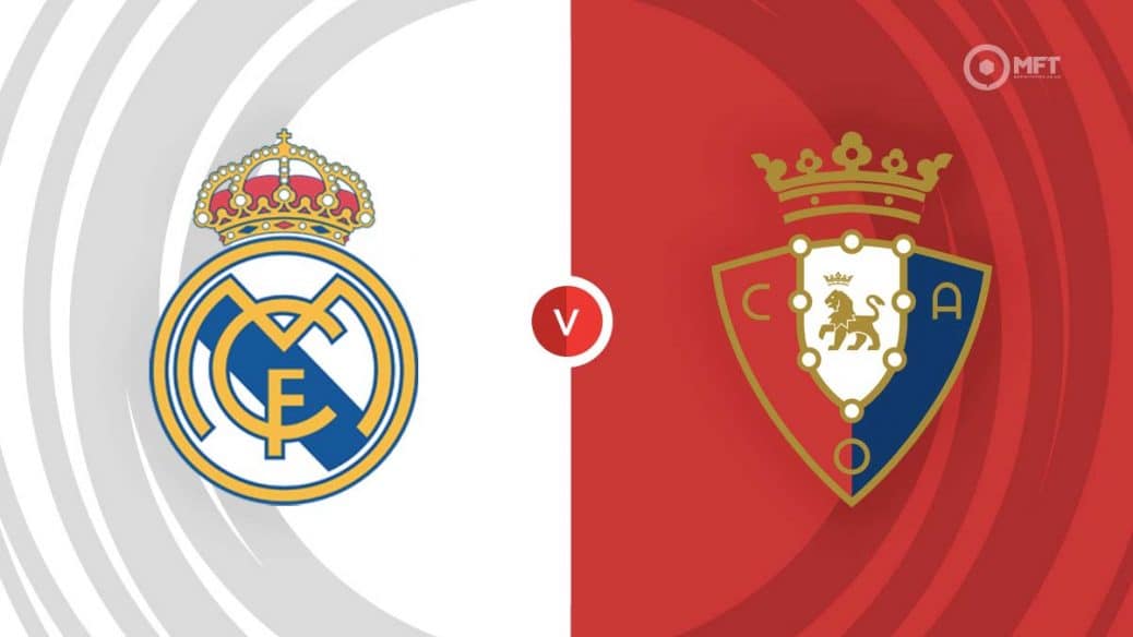 Real Madrid v Osasuna
