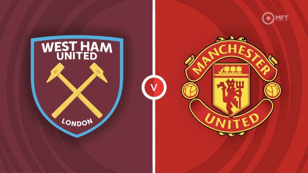 West Ham v Manchester United