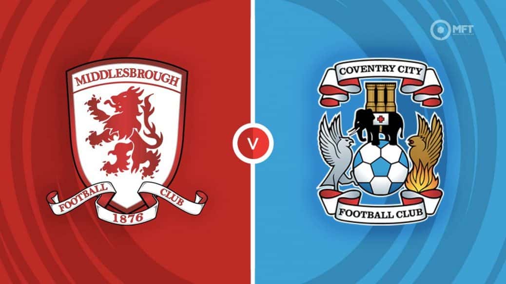 Middlesbrough v Coventry