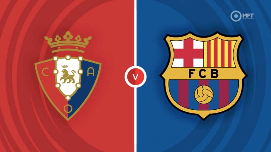 Osasuna v Barcelona