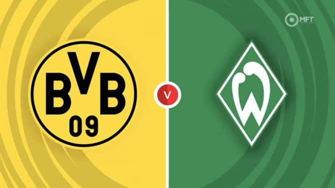 Borussia Dortmund vs Werder Bremen Prediction and Betting Tips