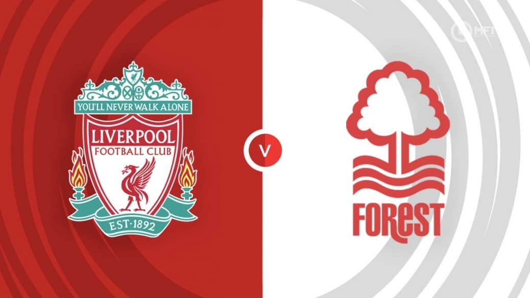 Liverpool v Nottingham Forest