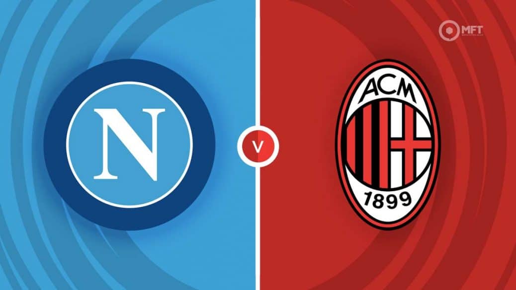 Napoli v AC Milan