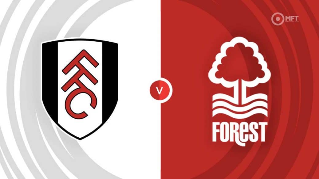 Fulham v Nottingham Forest