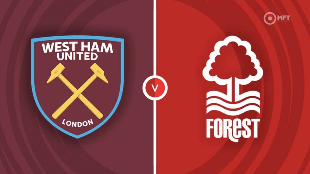 West Ham v Nottingham Forest