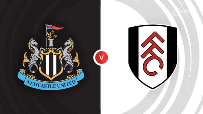 Newcastle Utd vs Fulham Prediction and Betting Tips