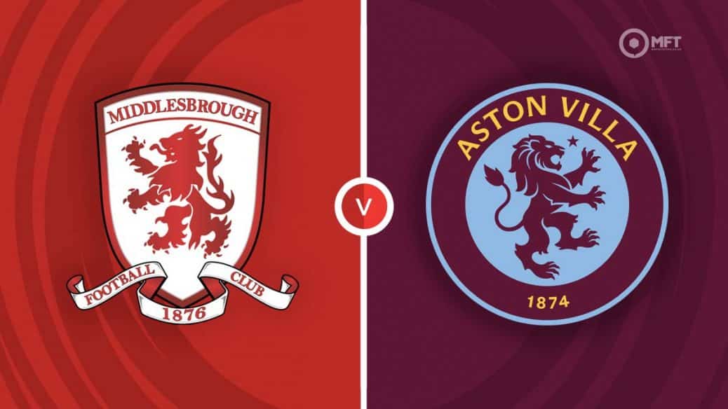 MRF2024 Middlesbrough v Aston Villa