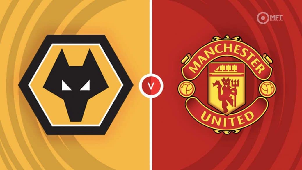 Wolves v Manchester United