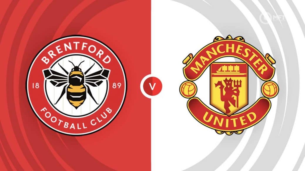 Brentford v Man Utd