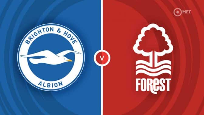 Brighton and Hove Albion vs Nottingham Forest Prediction and Betting Tips