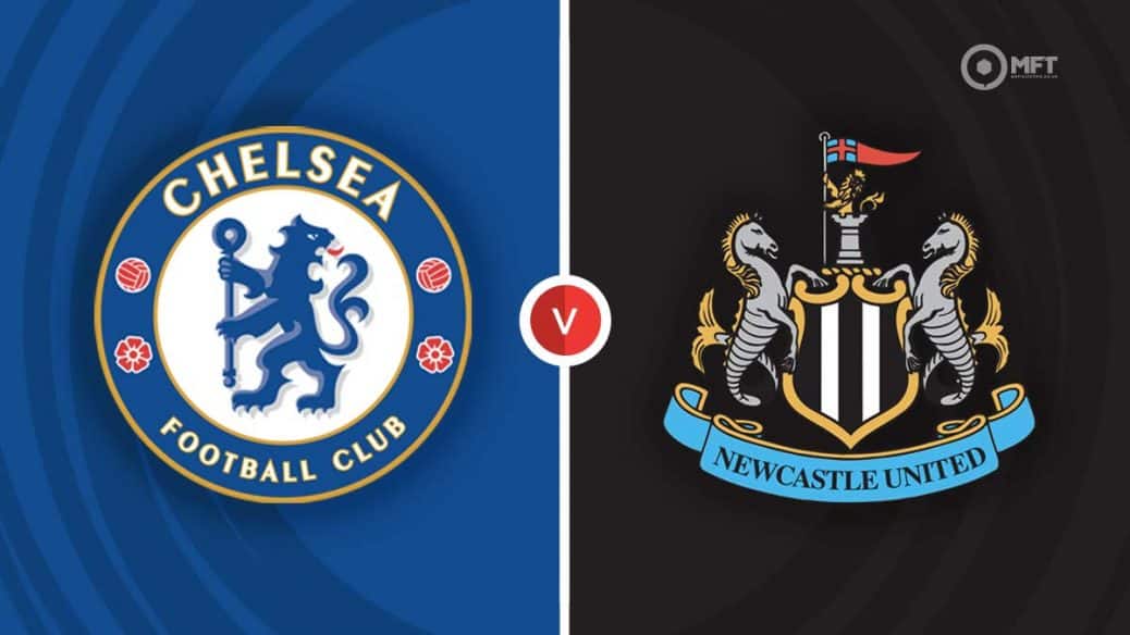 Chelsea v Newcastle