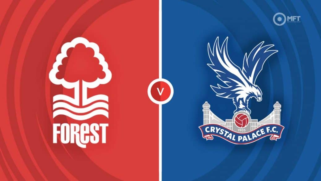 Nottingham Forest v Crystal Palace