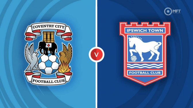 Coventry vs Ipswich Prediction and Betting Tips