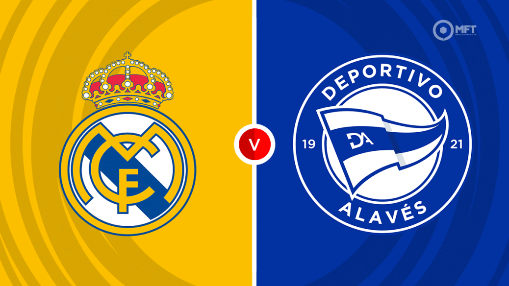 Real Madrid v Alaves