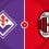 Fiorentina vs AC Milan Prediction and Betting Tips