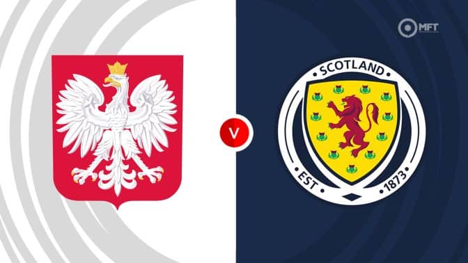 Poland vs Scotland Prediction and Betting Tips