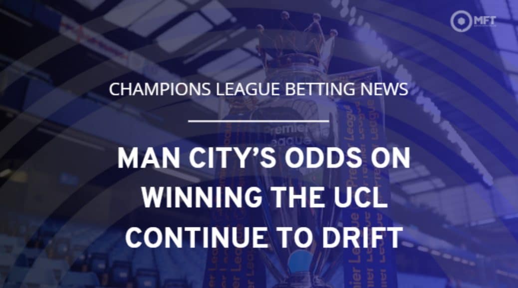 Champions League betting odds news