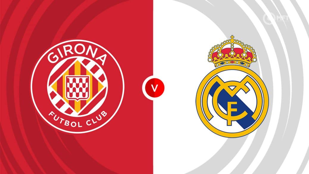 Girona v Real Madrid