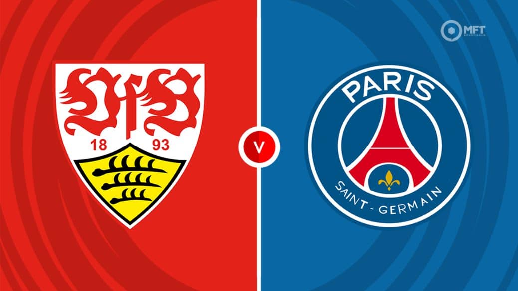 Stuttgart v PSG