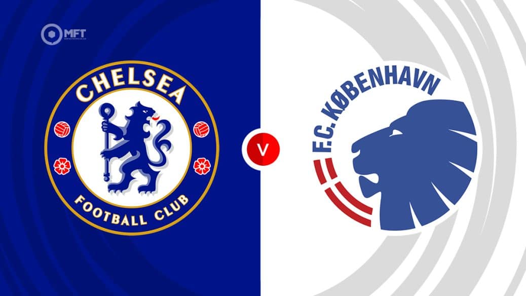 Chelsea v Copenhagen