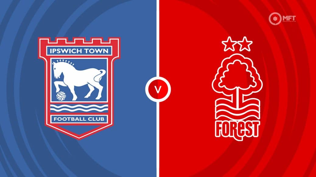 Ipswich v Nottingham Forest