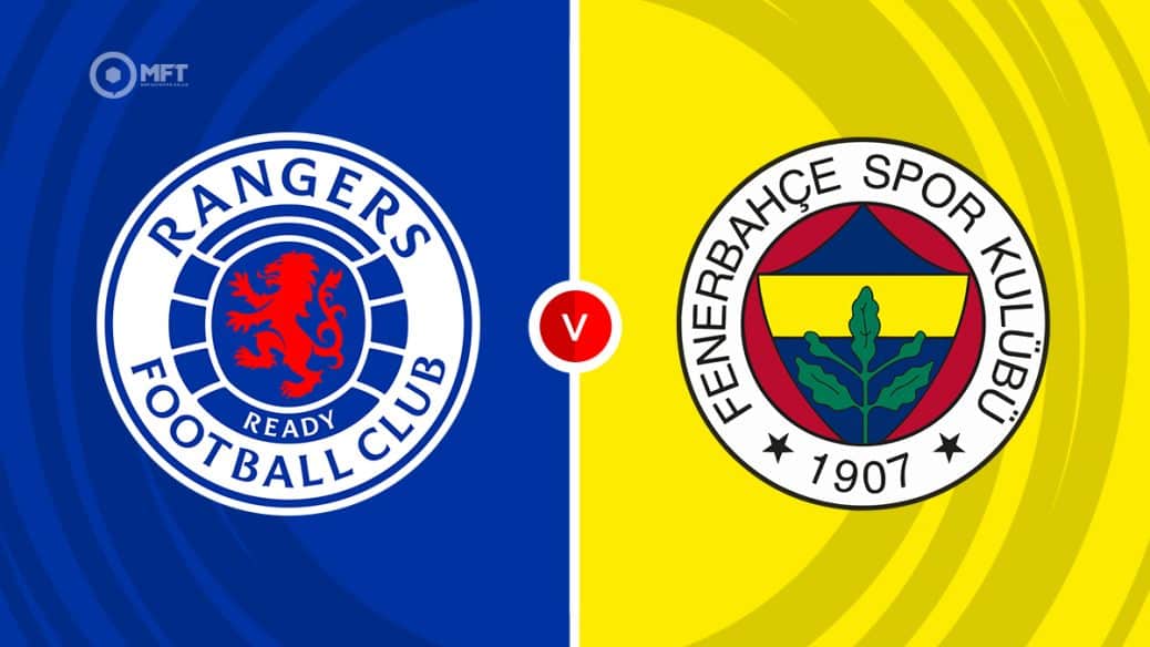 Rangers v Fenerbahce
