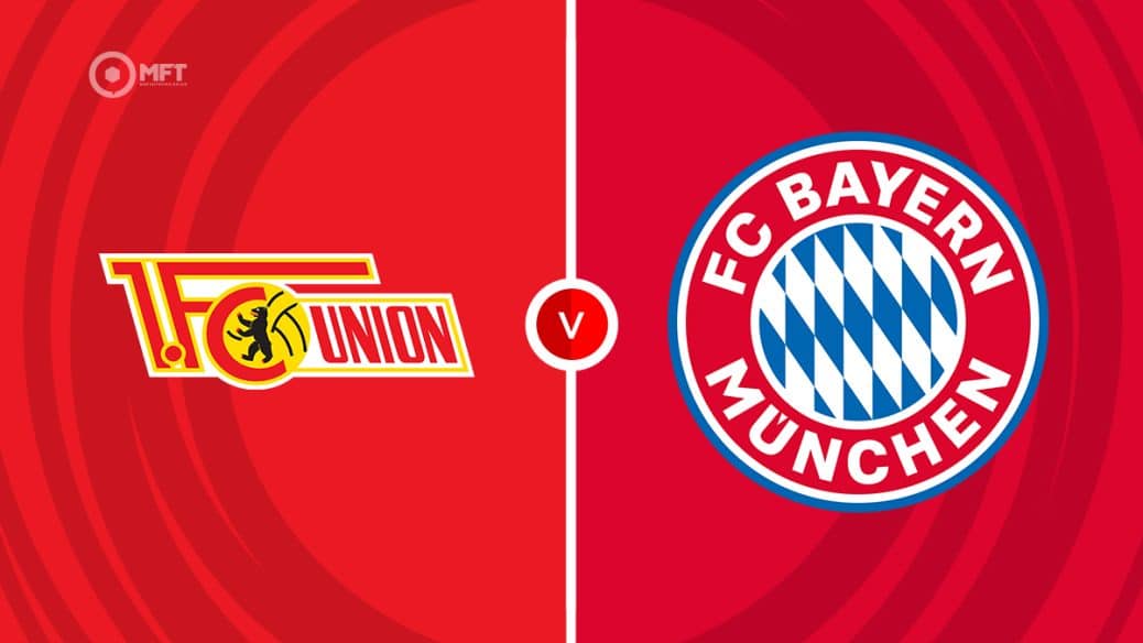 Union Berlin v Bayern Munich