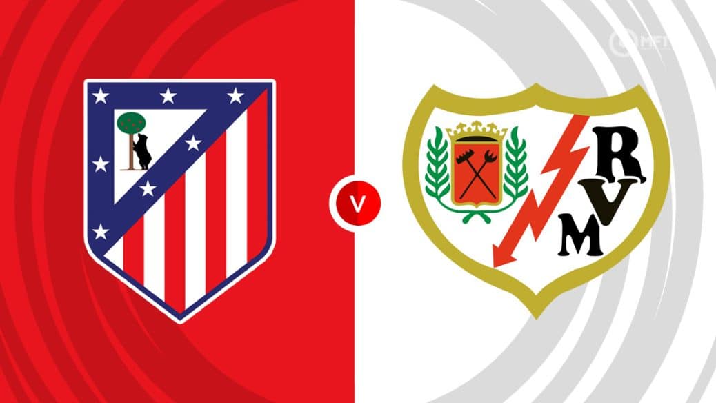 Atletico Madrid v Rayo Vallecano