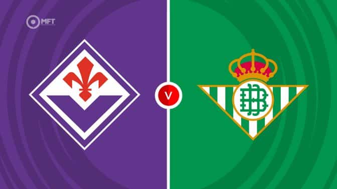 Fiorentina vs Real Betis Prediction and Betting Tips
