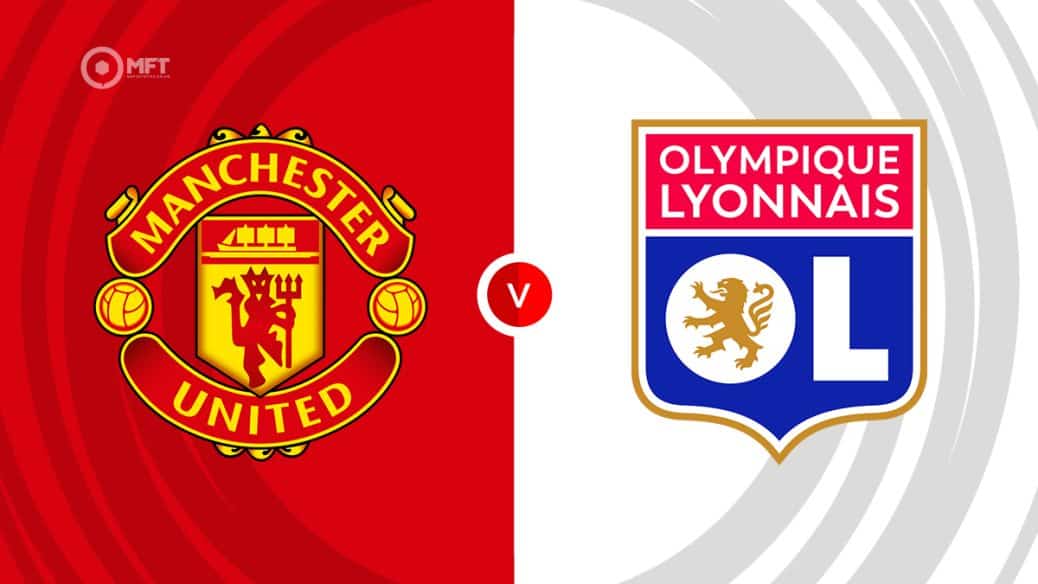 Man United v Lyon