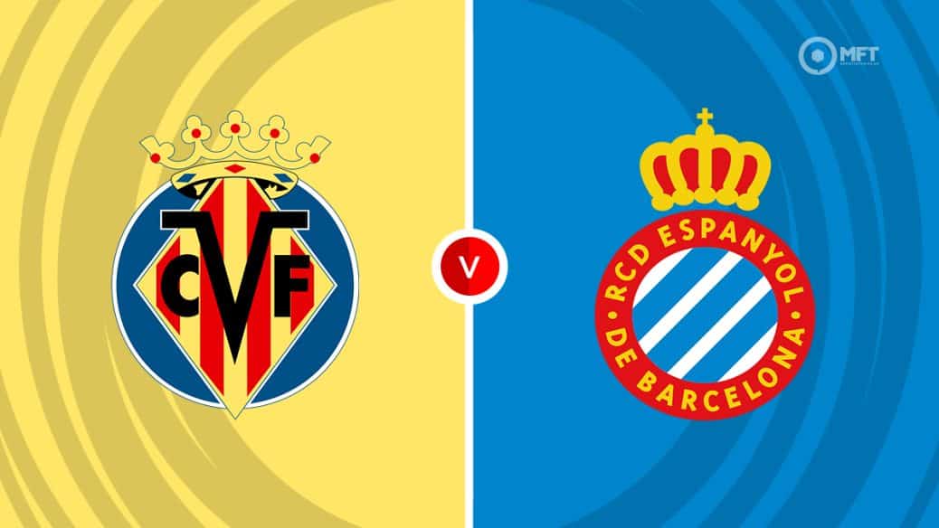 Villarreal v Espanyol