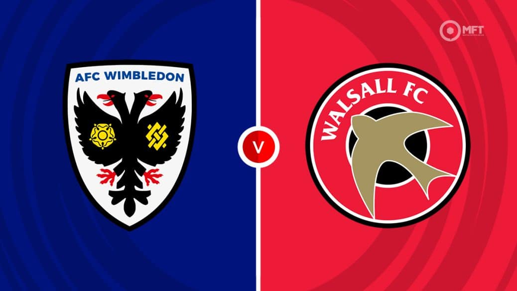 Wimbledon v Walsall