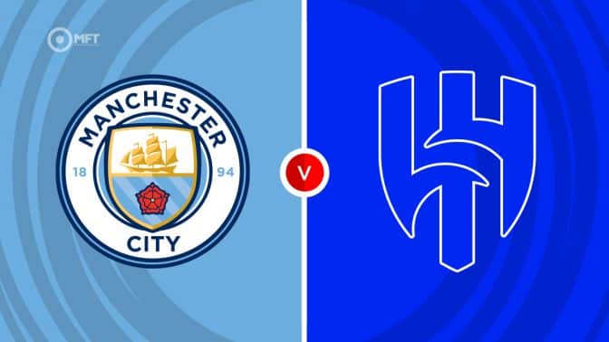 Manchester City vs Al-Hilal Prediction and Betting Tips