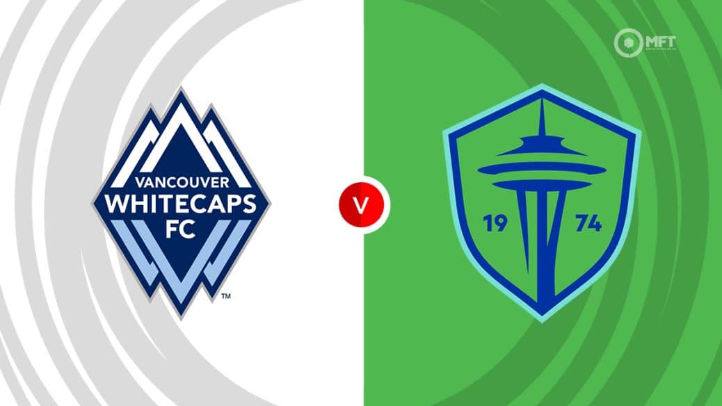 Vancouver Whitecaps vs seattle Sounders