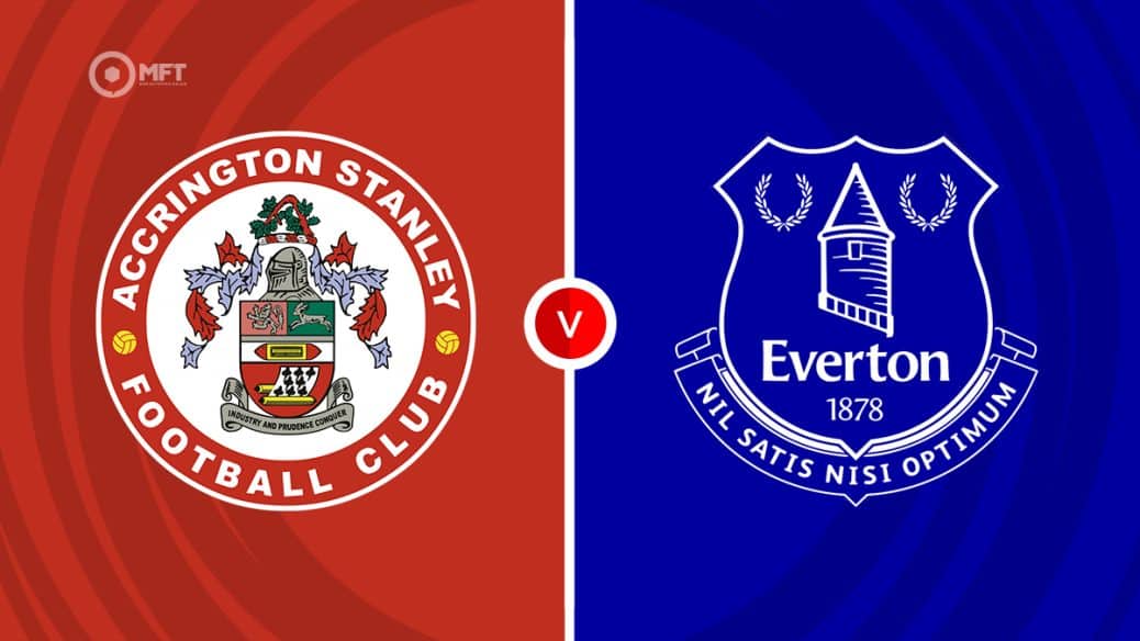 Accrington Stanley v Everton