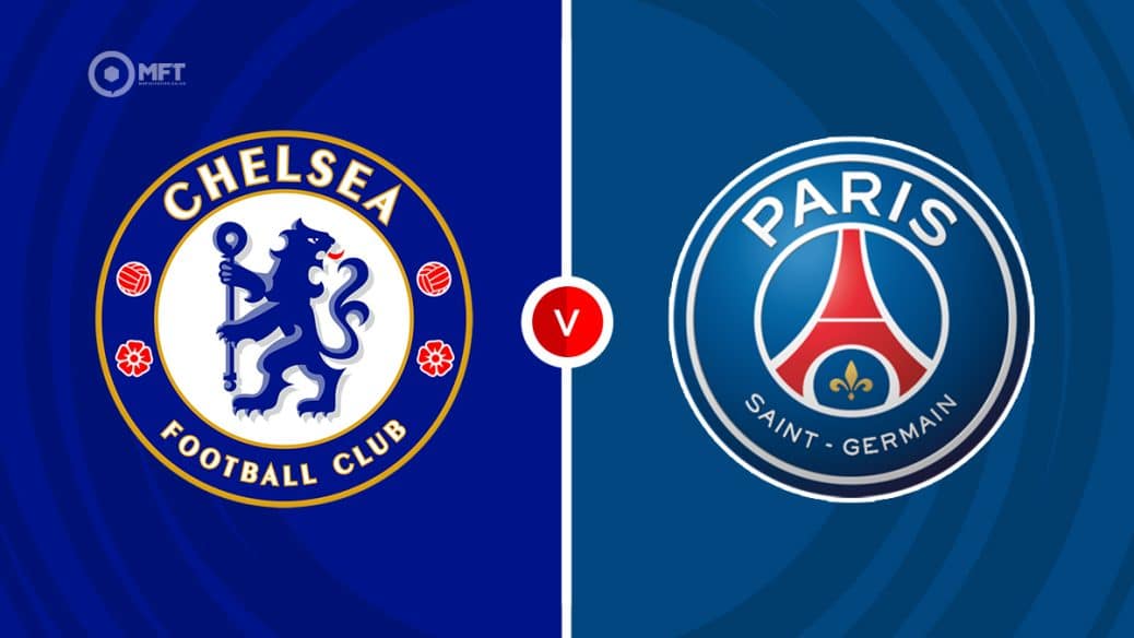 Chelsea v PSG