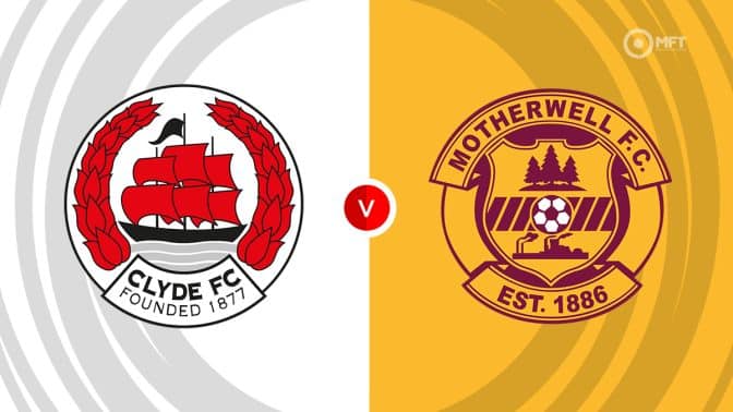 Clyde vs Motherwell Prediction and Betting Tips