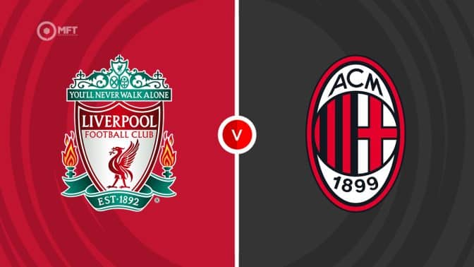 Liverpool vs AC Milan Prediction and Betting Tips