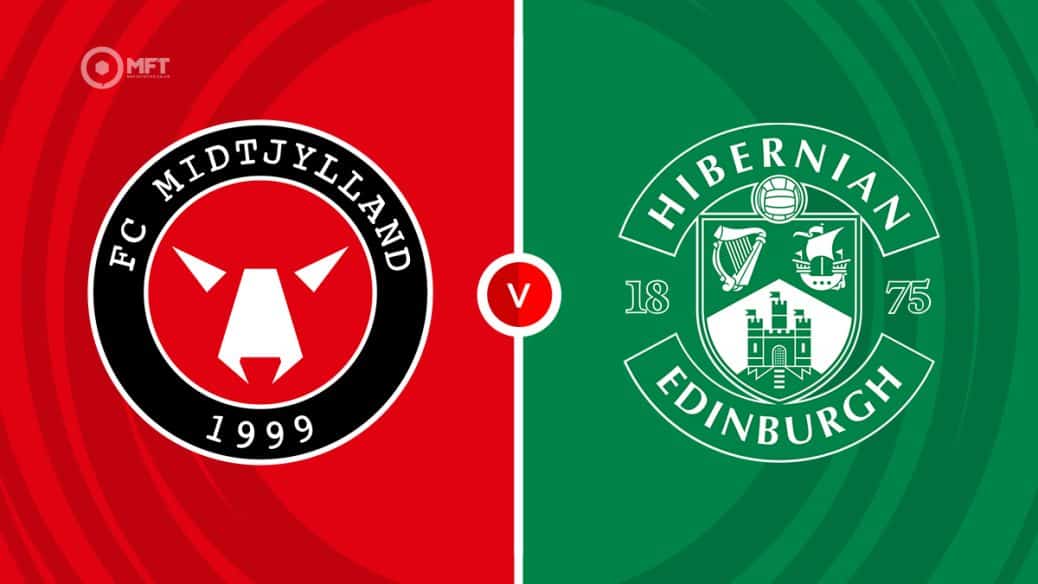 Midtjylland v Hibernian