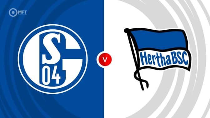Schalke vs Hertha Berlin Prediction and Betting Tips