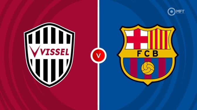 Vissel Kobe vs Barcelona Prediction and Betting Tips
