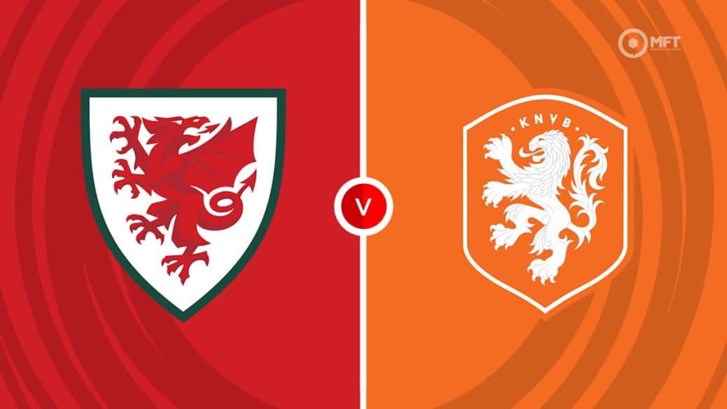 Wales v Netherlands