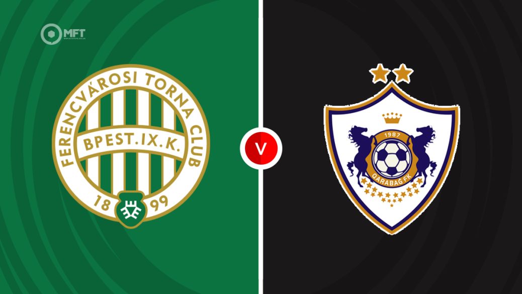 Ferencvaros v Qarabag