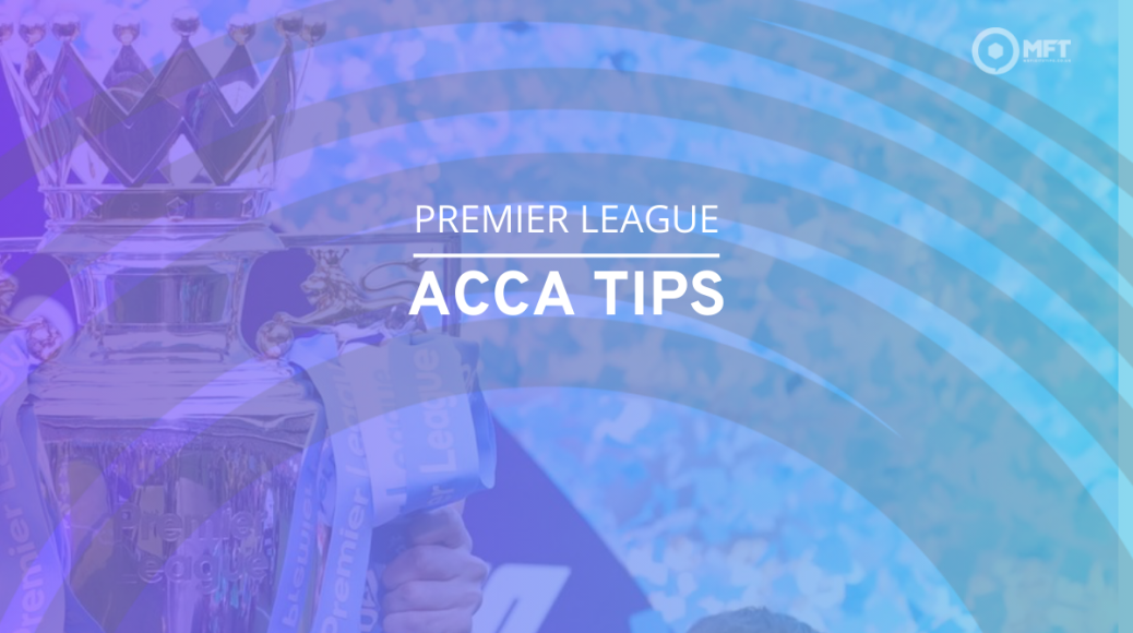 Premier League Acca Tips