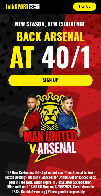 Talksport Bet offer - Man Utd v Arsenal
